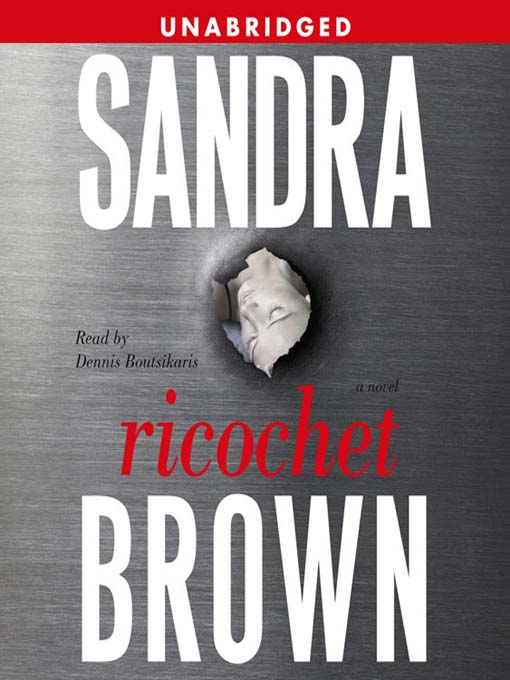 Title details for Ricochet by Sandra Brown - Available